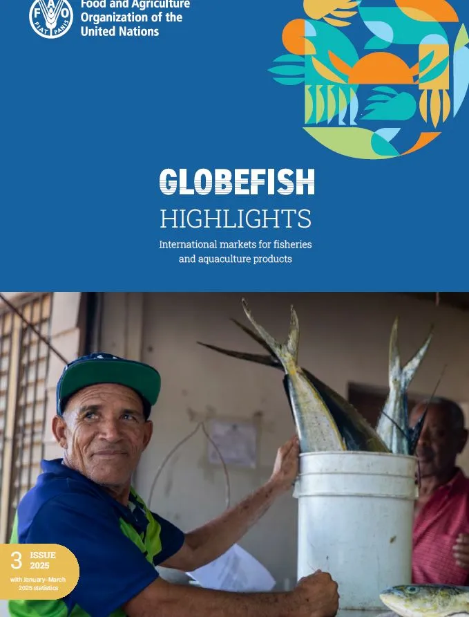 بخش ششم از ترجمه جامع شماره مجله GLOBEFISH HIGHLIGHTS 3 ISSUE 2025 منتشر شده در دسامبر 2025